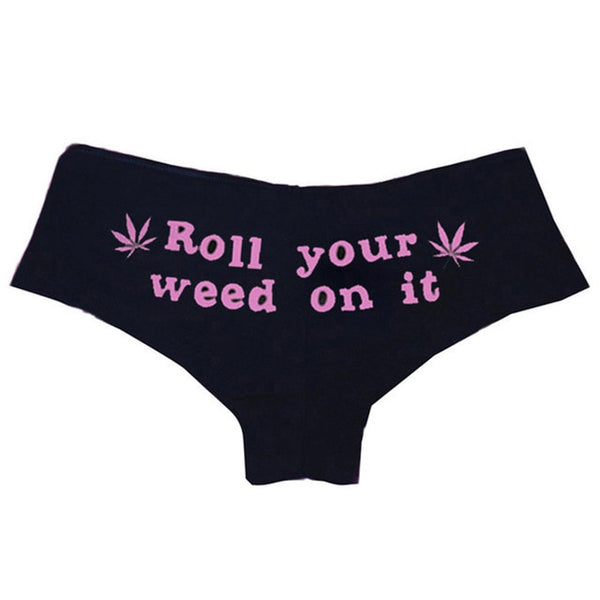 Roll Your Weed Black Panties